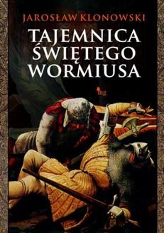 Chomikuj, ebook online Tajemnica świętego Wormiusa. Jarosław Klonowski