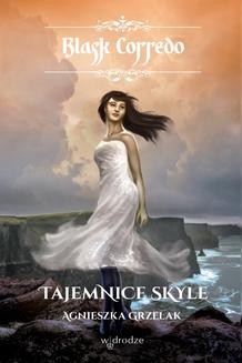 Ebook Tajemnice Skyle, t. IV/seria Blask Corredo/ pdf
