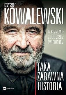 Chomikuj, ebook online Taka zabawna historia. Krzysztof Kowalewski