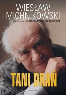 Chomikuj, ebook online Tani drań. Marcin Michnikowski