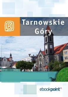 Chomikuj, ebook online Tarnowskie Góry. Miniprzewodnik. Praca zbiorowa