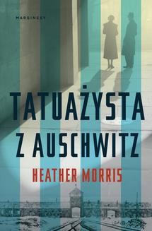 Chomikuj, ebook online Tatuażysta z Auschwitz. Heather Morris