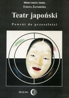 Ebook Teatr japoński. Powrót do przeszłości pdf