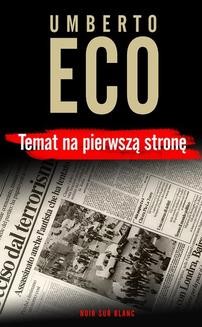 Chomikuj, ebook online Temat na pierwszą stronę. Umberto Eco