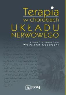 Chomikuj, ebook online Terapia w chorobach układu nerwowego. Wojciech Kozubski