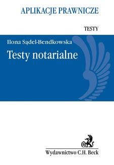 Chomikuj, ebook online Testy notarialne. Ilona Sądel-Bendkowska