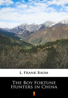 Ebook The Boy Fortune Hunters in China pdf