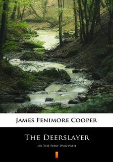 Chomikuj, ebook online The Deerslayer. James Fenimore Cooper