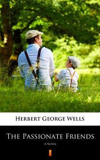 Chomikuj, ebook online The Passionate Friends. Herbert George Wells
