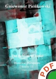 Chomikuj, ebook online The Rebirth of Israel. Historical Documents. Volume III: 1940-1948.. Gniewomir Pieńkowski