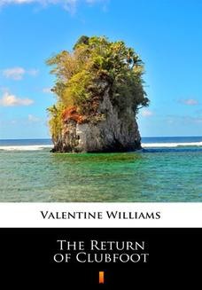 Chomikuj, ebook online The Return of Clubfoot. Valentine Williams