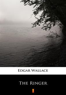 Chomikuj, ebook online The Ringer. Edgar Wallace