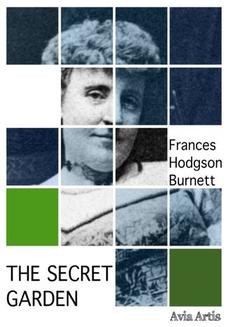 Chomikuj, ebook online The Secret Garden. Frances Hodgson Burnett