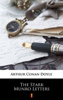 Chomikuj, ebook online The Stark Munro Letters. Arthur Conan Doyle