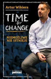 Ebook Time for Change. Niemożliwe nie istnieje pdf