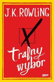 Chomikuj, ebook online Trafny wybór. J.K. Rowling