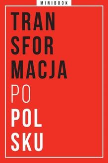 Chomikuj, ebook online Transformacja po polsku. Minibook. autor zbiorowy