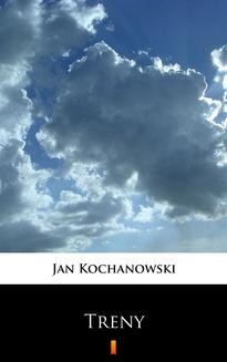 Chomikuj, ebook online Treny. Jan Kochanowski