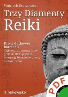 Ebook Trzy Diamenty Reiki. Droga duchowej harmonii pdf