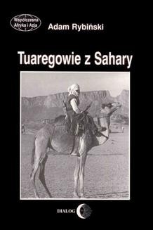 Chomikuj, ebook online Tuaregowie z Sahary. Adam Rybiński