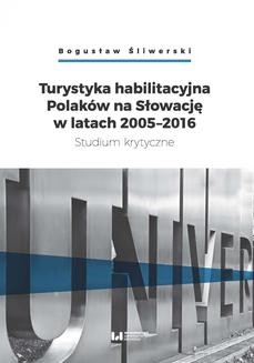 Ebook Turystyka habilitacyjna Polaków na Słowację w latach 2005-2016. Studium krytyczne pdf