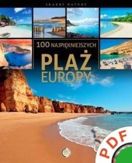 Ebook Twoja planeta. Skarby natury. 100 najpiękniejszych plaż Europy pdf