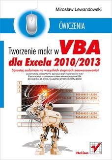Ebook Tworzenie makr w VBA dla Excela 2010/2013. Ćwiczenia pdf
