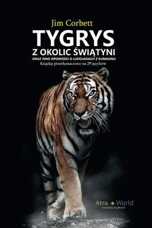 Chomikuj, ebook online Tygrys z okolic świątyni. Jim Corbett