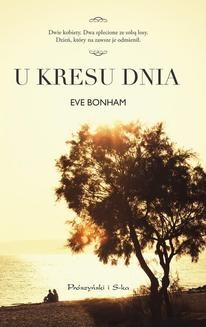 Chomikuj, ebook online U kresu dnia. Eve Bonham