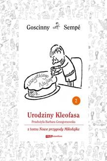 Chomikuj, ebook online Urodziny Kleofasa z tomu Nowe przygody Mikołajka. Minibook. René Goscinny