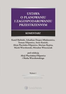 Chomikuj, ebook online Ustawa o planowaniu i zagospodarowaniu przestrzennym. Komentarz. Wydanie 1. Kamil Buliński