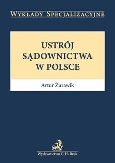 Ebook Ustrój sądownictwa w Polsce pdf