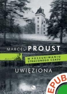 Chomikuj, ebook online Uwięziona. Marcel Proust