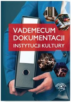 Chomikuj, ebook online Vademecum dokumentacji instytucji kultury. Praca zbiorowa
