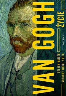 Chomikuj, ebook online Van Gogh. Steven Naifeh
