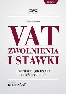 Chomikuj, ebook online VAT zwolnienia i stawki instrukcje jak ustalić należny podatek. Opracowanie zbiorowe