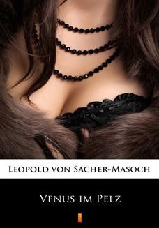 Chomikuj, ebook online Venus im Pelz. Leopold von Sacher-Masoch