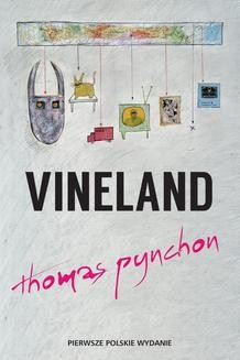 Chomikuj, ebook online Vineland. Thomas Pynchon