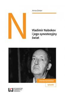 Chomikuj, ebook online Vladimir Nabokov i jego synestezyjny świat. Anna Ginter