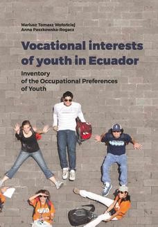 Chomikuj, ebook online Vocational interests of youth in Ecuador. Inventory of the Occupational Preferences of Youth. Mariusz Tomasz Wołońciej