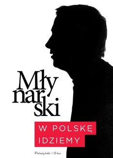 Chomikuj, ebook online W Polskę idziemy. Wojciech Młynarski
