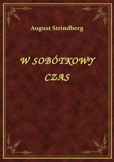 Chomikuj, ebook online W Sobótkowy Czas. August Strindberg