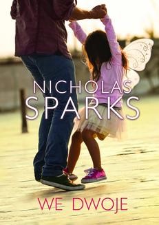 Chomikuj, ebook online We dwoje. Nicholas Sparks