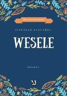 Chomikuj, ebook online Wesele. Stanisław Wyspiański