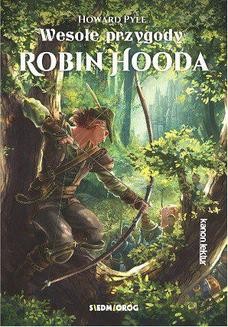 Chomikuj, ebook online Wesołe przygody Robin Hooda. Howard Pyle