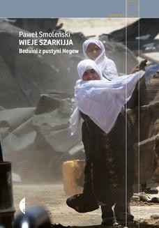 Ebook Wieje szarkijja. Beduini z pustyni Negew pdf