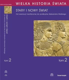 Ebook Wielka historia świata. Tom II. Stary i nowy świat pdf