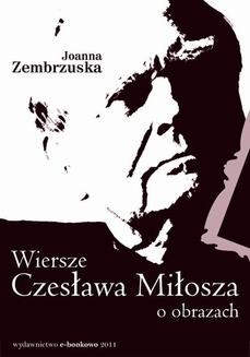 Ebook Wiersze Czesława Miłosza o obrazach pdf