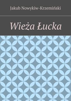 Ebook Wieża Łucka pdf
