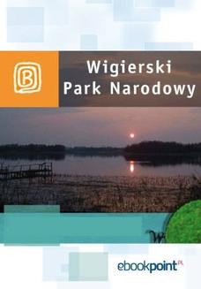 Ebook Wigierski Park Narodowy. Miniprzewodnik pdf